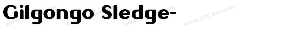 Gilgongo Sledge字体转换